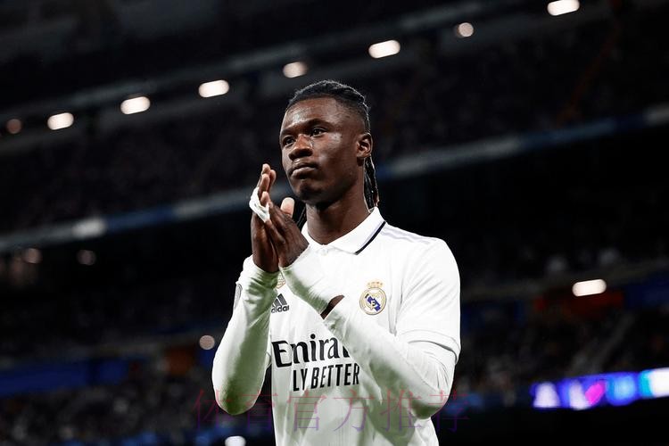 卡马文加将与皇马续约至2029年 预计很快官宣